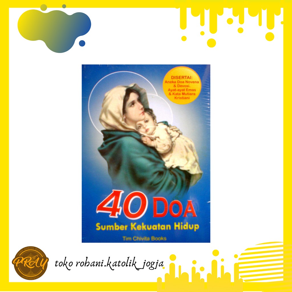 40 DOA SUMBER KEKUATAN KATOLIK