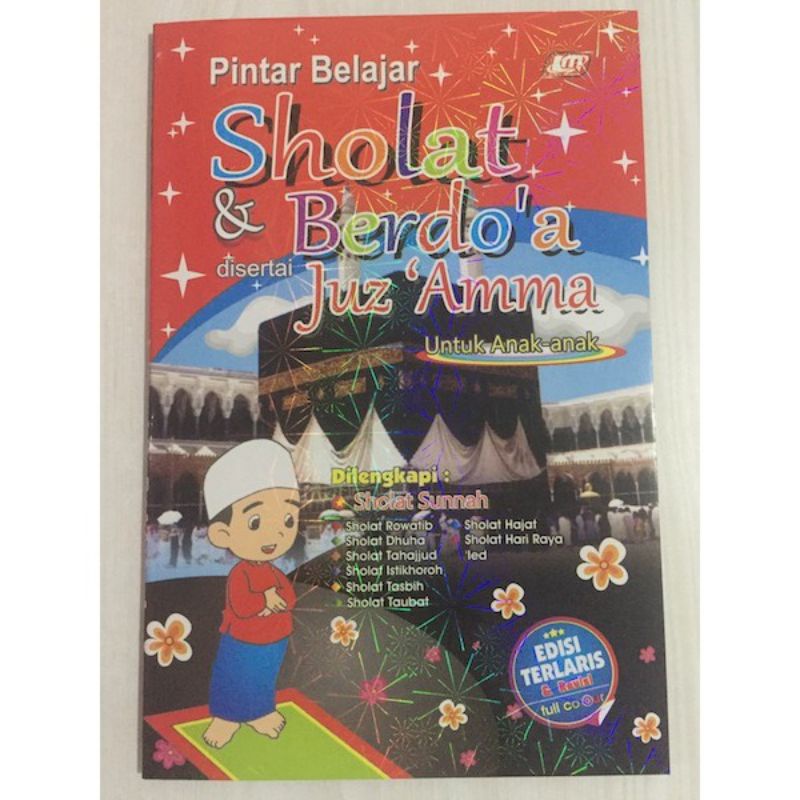 Pintar Belajar Sholat dan Berdoa FULL COLOUR Disertai Juz Amma untuk Anak-anak