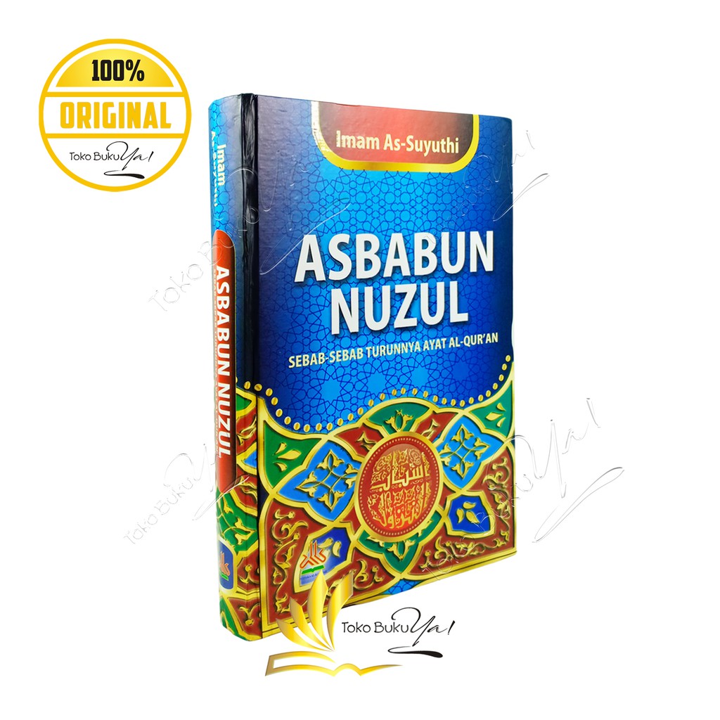 Asbabun Nuzul - Imam As Suyuthi - Pustaka Al Kautsar