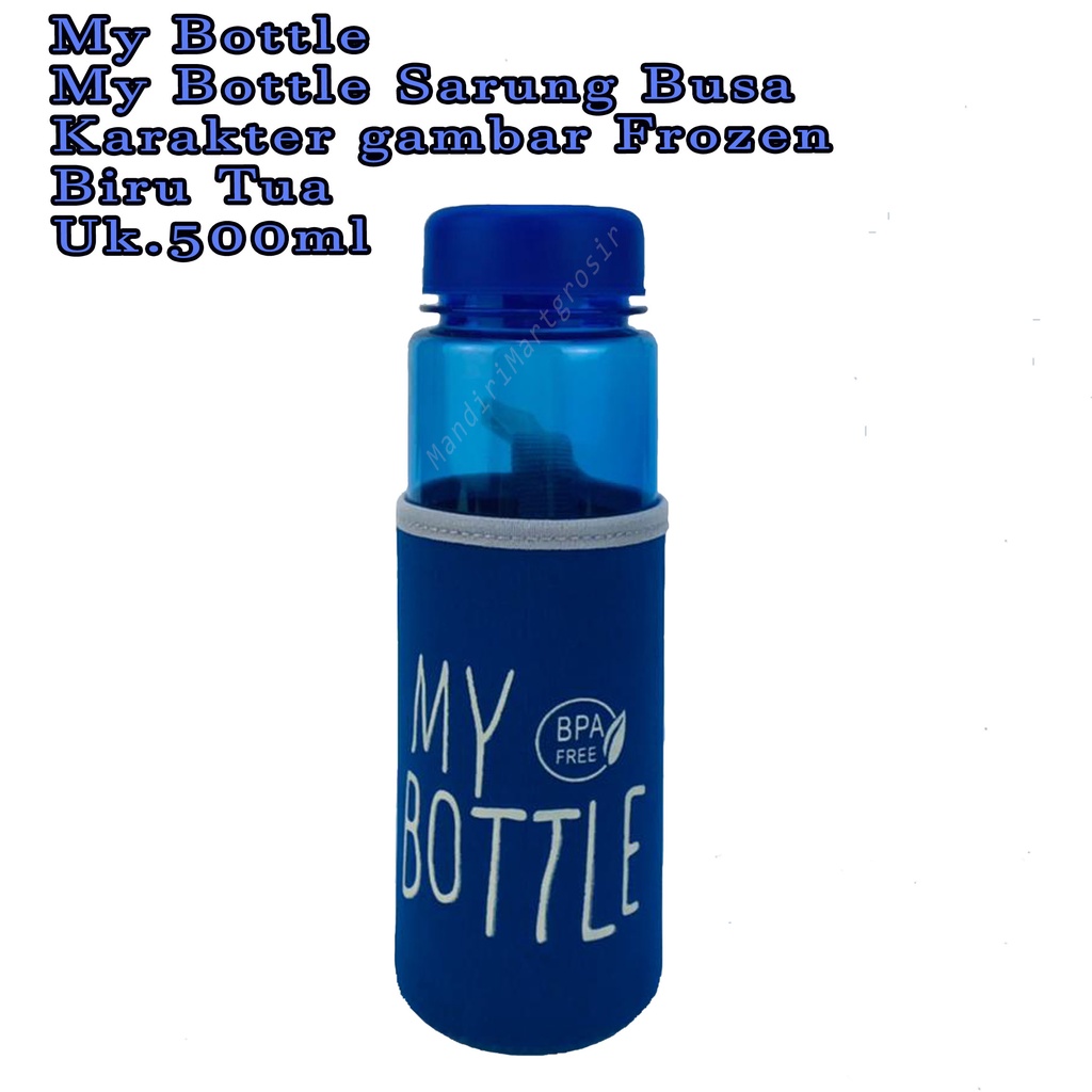 Botol Air * My Bottle Sarung Busa * botol minum * karakter gambar Frozen * Biru Tua * 500ml