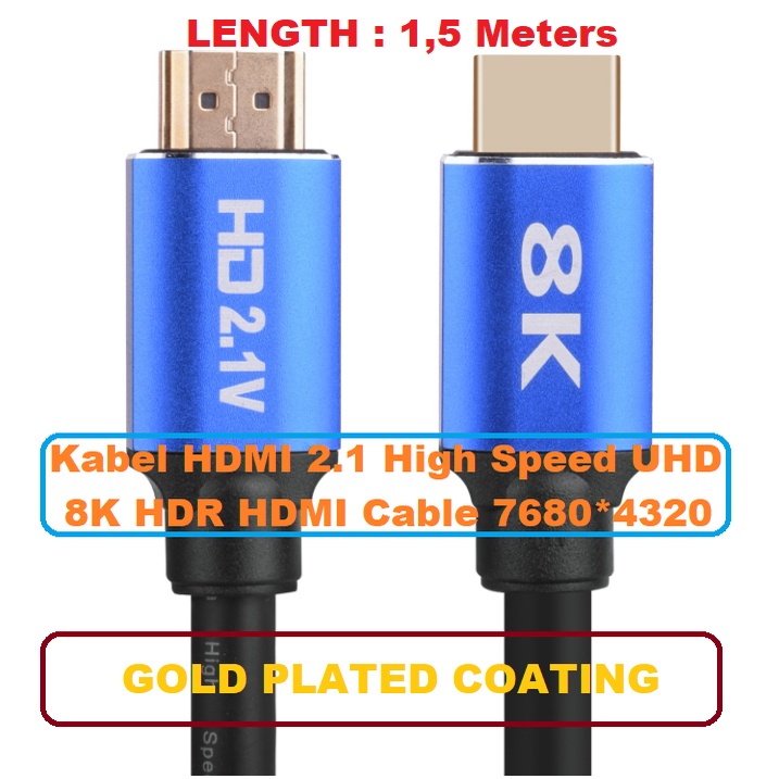 Kabel HDMI 2.1 Version High Speed UHD version 7680*4320P 1,5 Meter