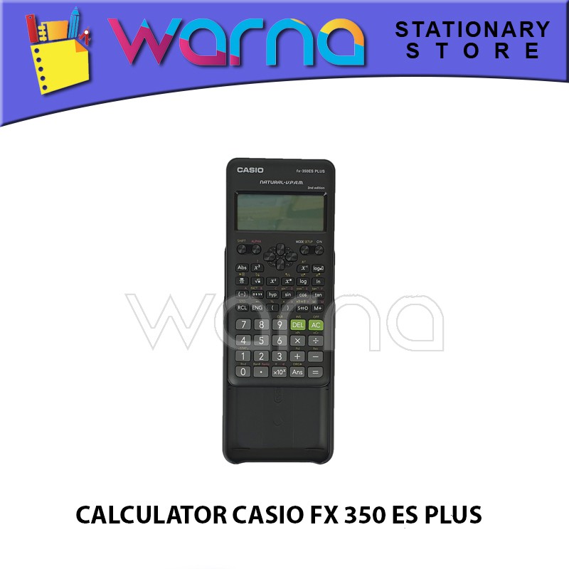 

CALCULATOR CASIO FX 350 ES PLUS