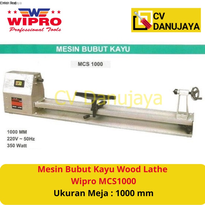 Mesin Bubut Alat Penghalus Kayu Wood Lathe Wipro MCS1000