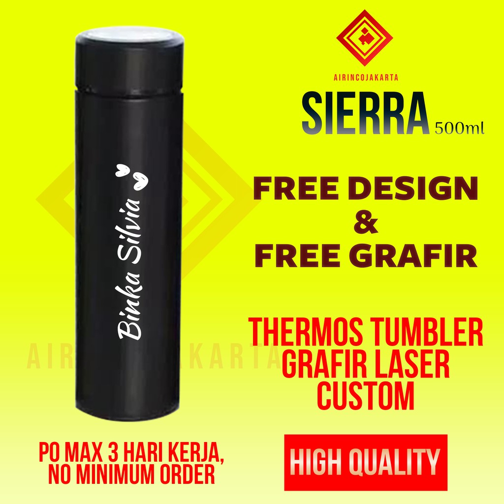 Sierra Thermos Travel Tumbler Vacuum Grafir Laser Custom 500 Ml (po Max 3 Hari Kerja)