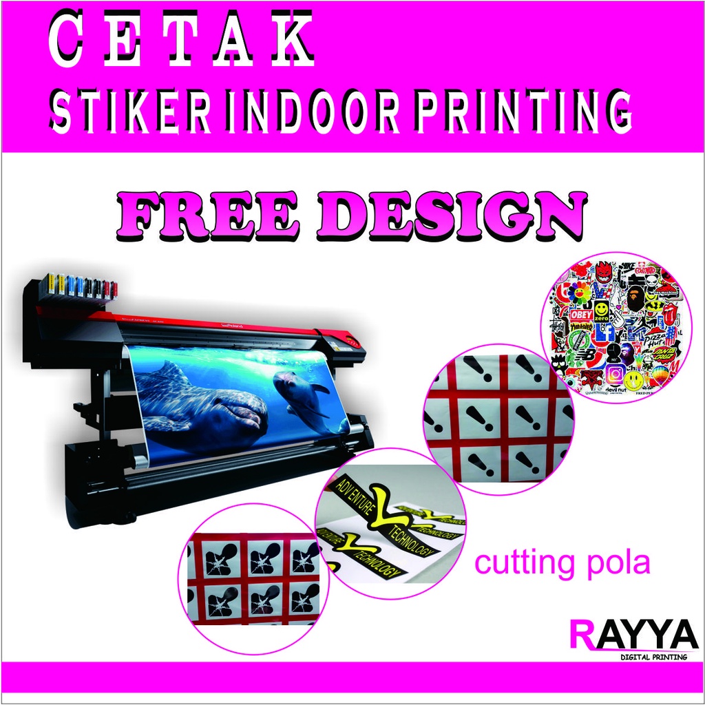 

Cetak Stiker Indoor | Stiker label | Cutting | Rayya