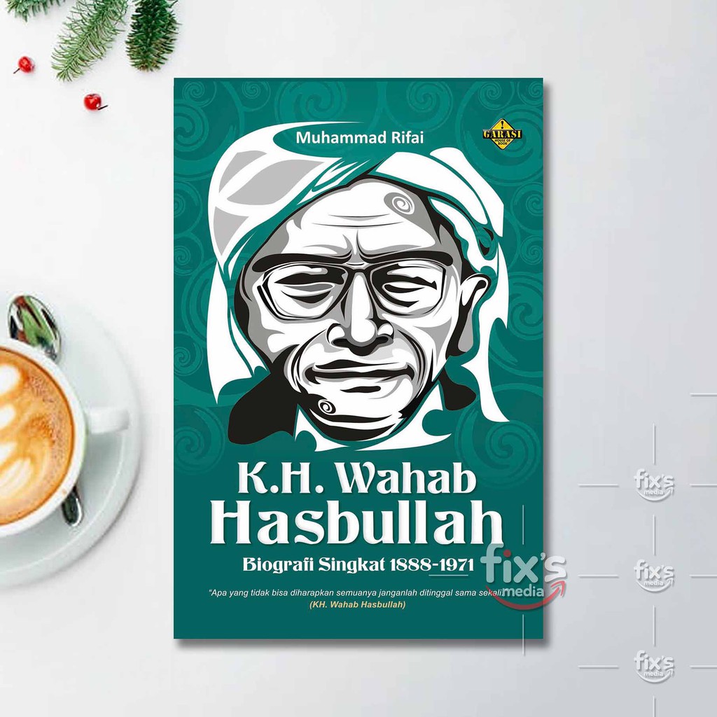 Jual Buku KH Wahab Hasbullah - Biografi Singkat Indonesia|Shopee Indonesia