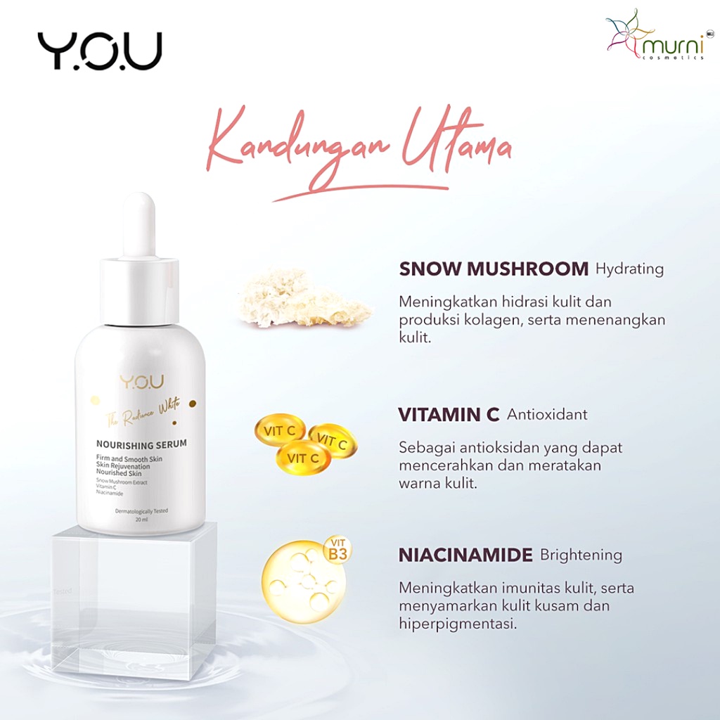 YOU The Radiance White Nourishing + Serum 20 Ml