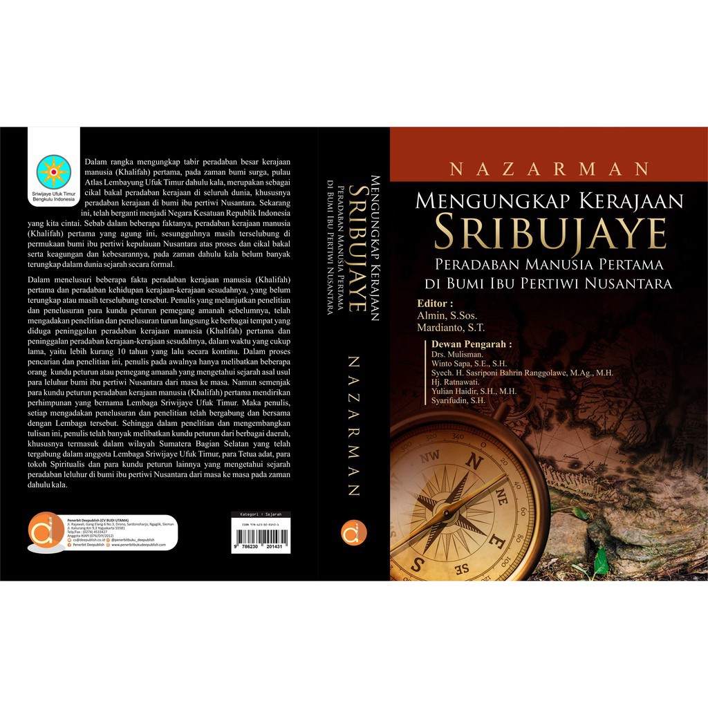 Buku Mengungkap Kerajaan Sribujaye Peradaban Manusia Pertama di Bumi Ibu Pertiwi Nusantara