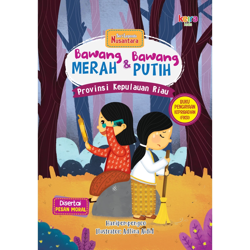 KEIRA - Buku Cerita Anak Bawang Merah dan Bawang Putih