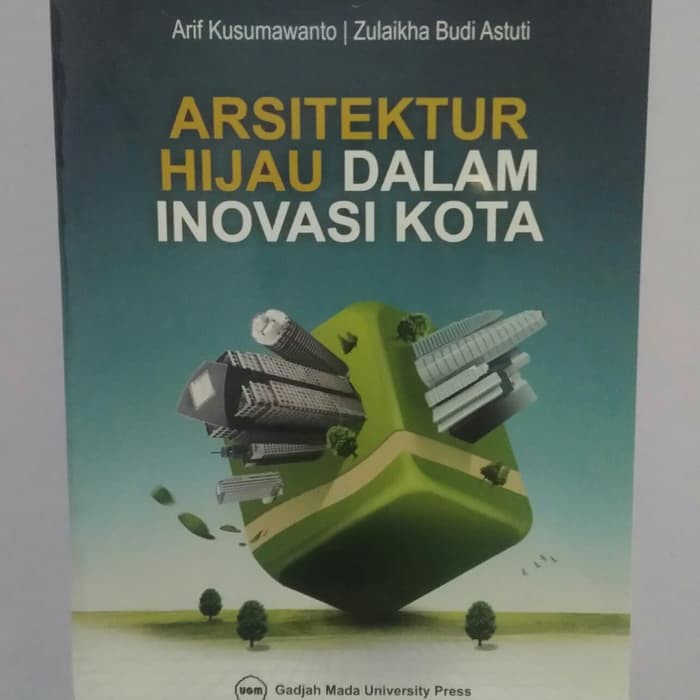 Buku Arsitektur Hijau Dalam Inovasi Kota Original