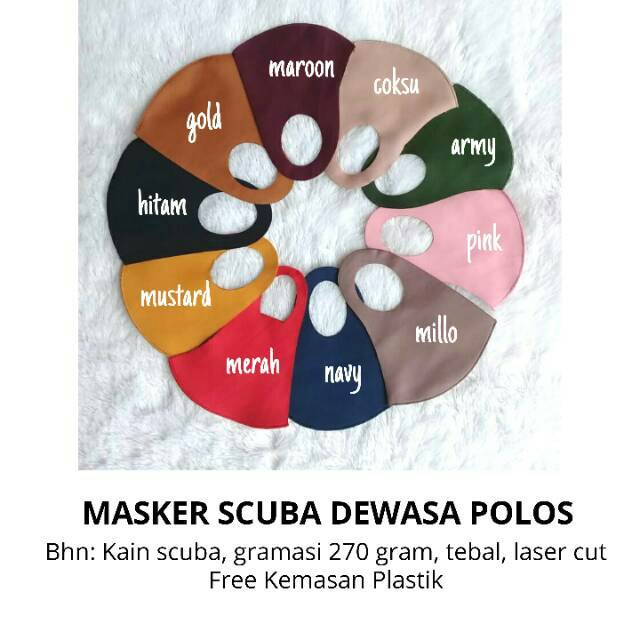 Masker Kain Scuba Dewasa Warna Warni Polos Casual Halus Tebal Grosir Murah Gramasi 270 gram Laser Cu