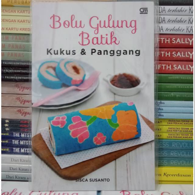 Buku resep bolu gulung batik - kukus dan panggang