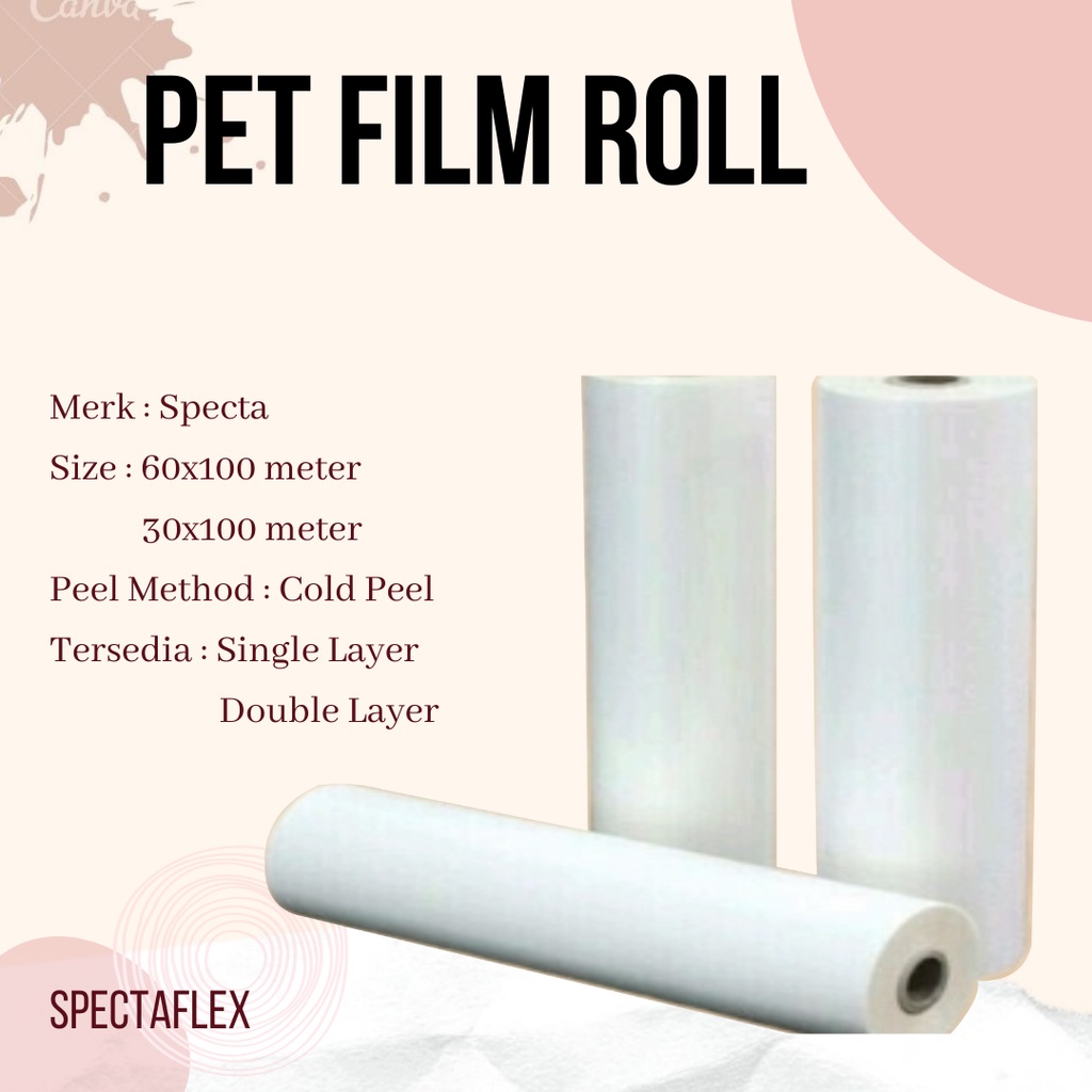 SPECTAFLEX PET FILM DTF 1 ROLL SUPER PREMIUM KERTAS TRANSFER FILM DTF 100 METER