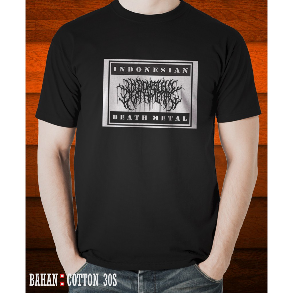 KAOS INDONESIA DEATH METAL TSHIRT MUSIK METAL BAND IDM04