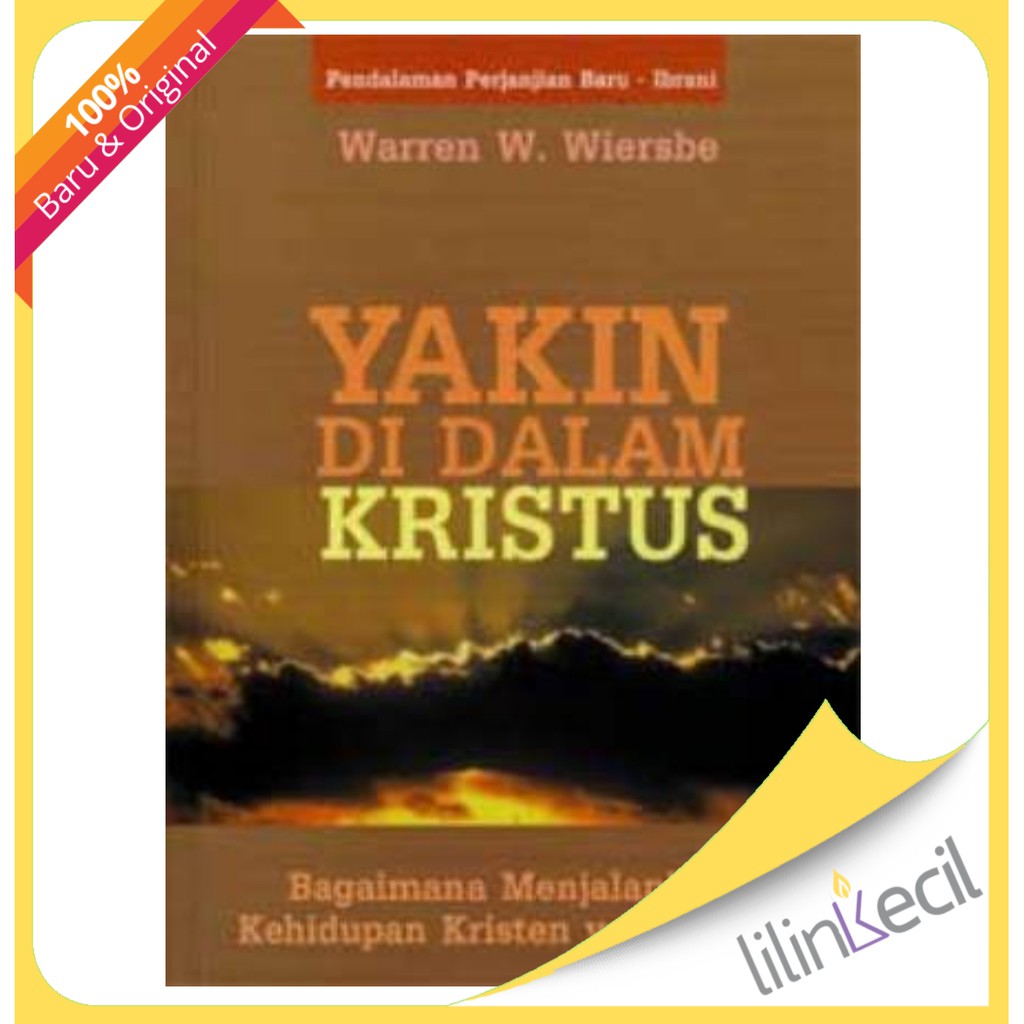 Yakin Di Dalam Kristus (Warren W. Wiersbe)