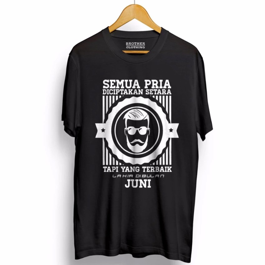 Kaos Distro JUNI PRIA LELAKI DICIPTAKAN SETARA - Black Premium