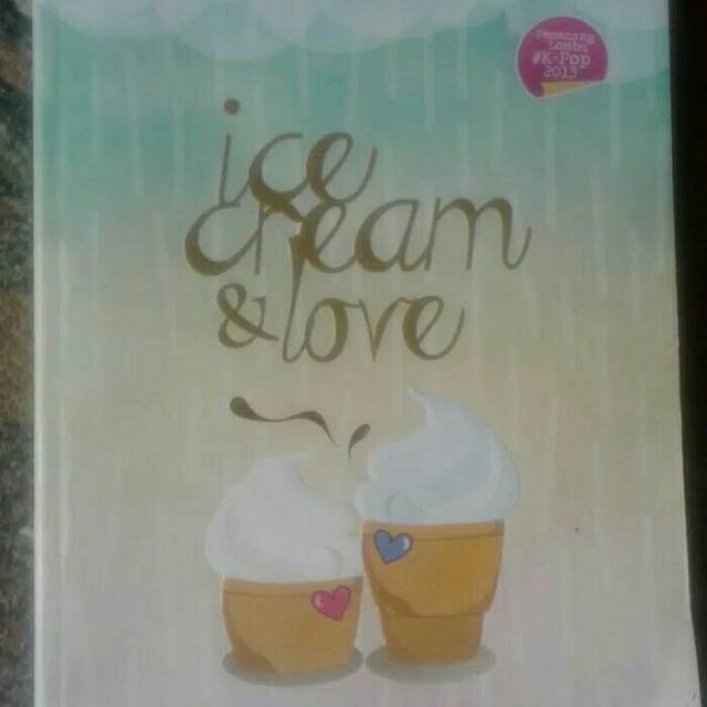 Novel Bekas - Ice Cream & Love