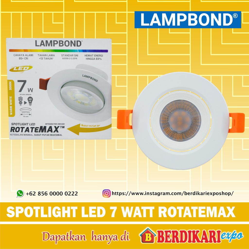 LAMPBOND SPOTLIGHT LED 7 WATT ROTATEMAX (WARM WHITE / COOL DAYLIGHT)
