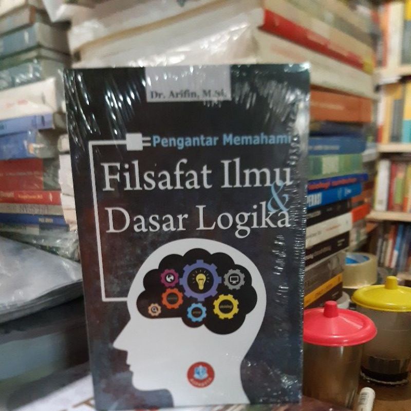 Jual Pengantar Memahami Filsafat Ilmu Dan Logika Dasar | Shopee Indonesia