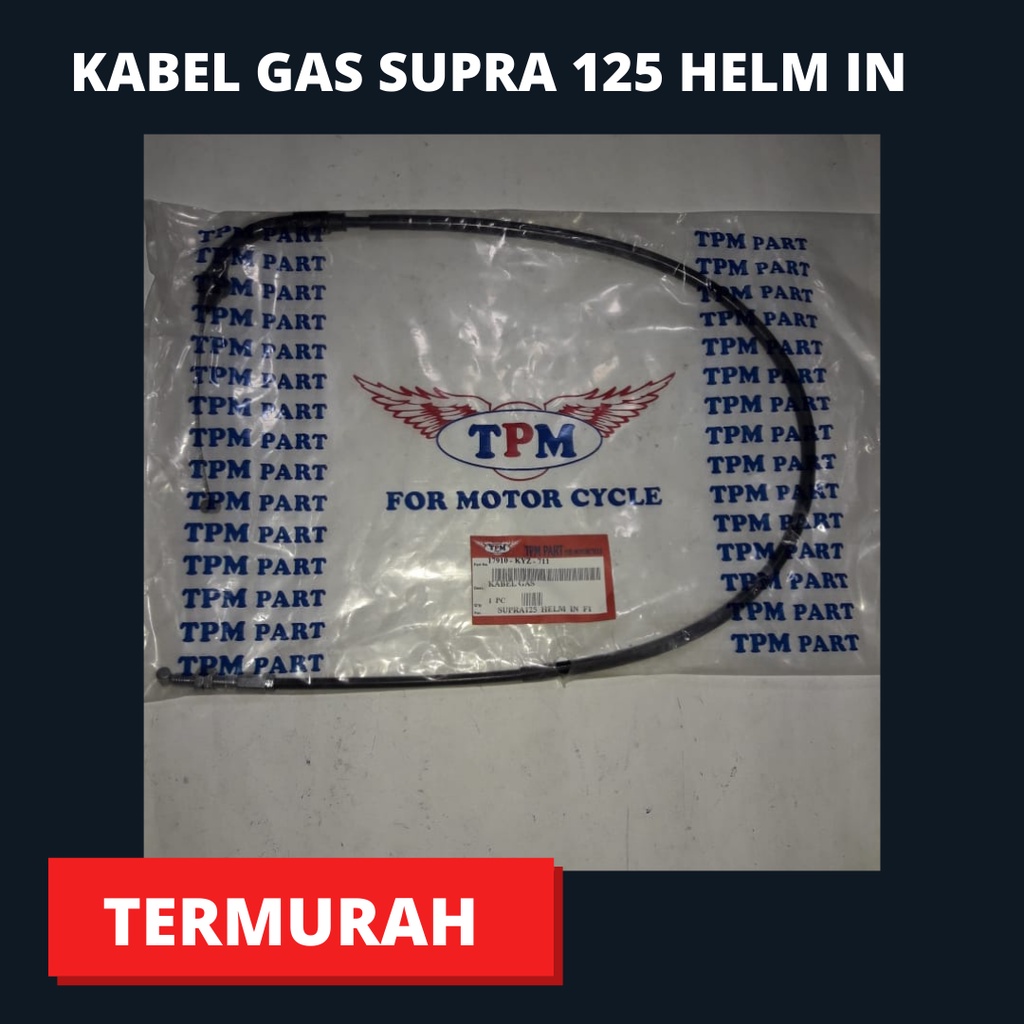 KABEL GAS TALI GAS SUPRA 125 HELM IN FI