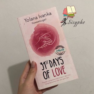 Novel Wattpad 31st Days Of Love Yolana Ivanka Shopee Indonesia