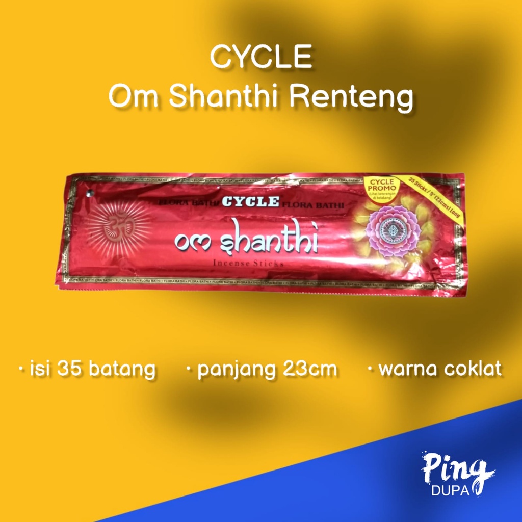 Dupa Hio Om Shanthi Renteng isi 35 batang By India Cycle