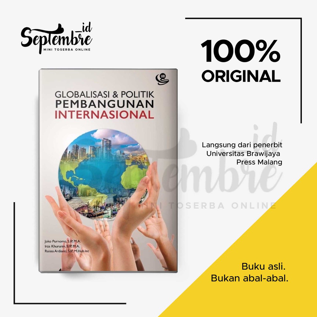 

Buku Original Globalisasi dan Politik Pembangunan Internasional