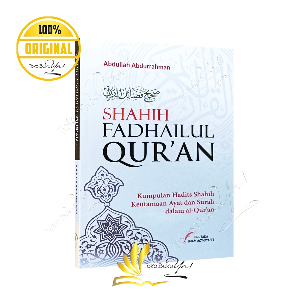 Shahih Fadhailul Quran - Pustaka Imam Syafii