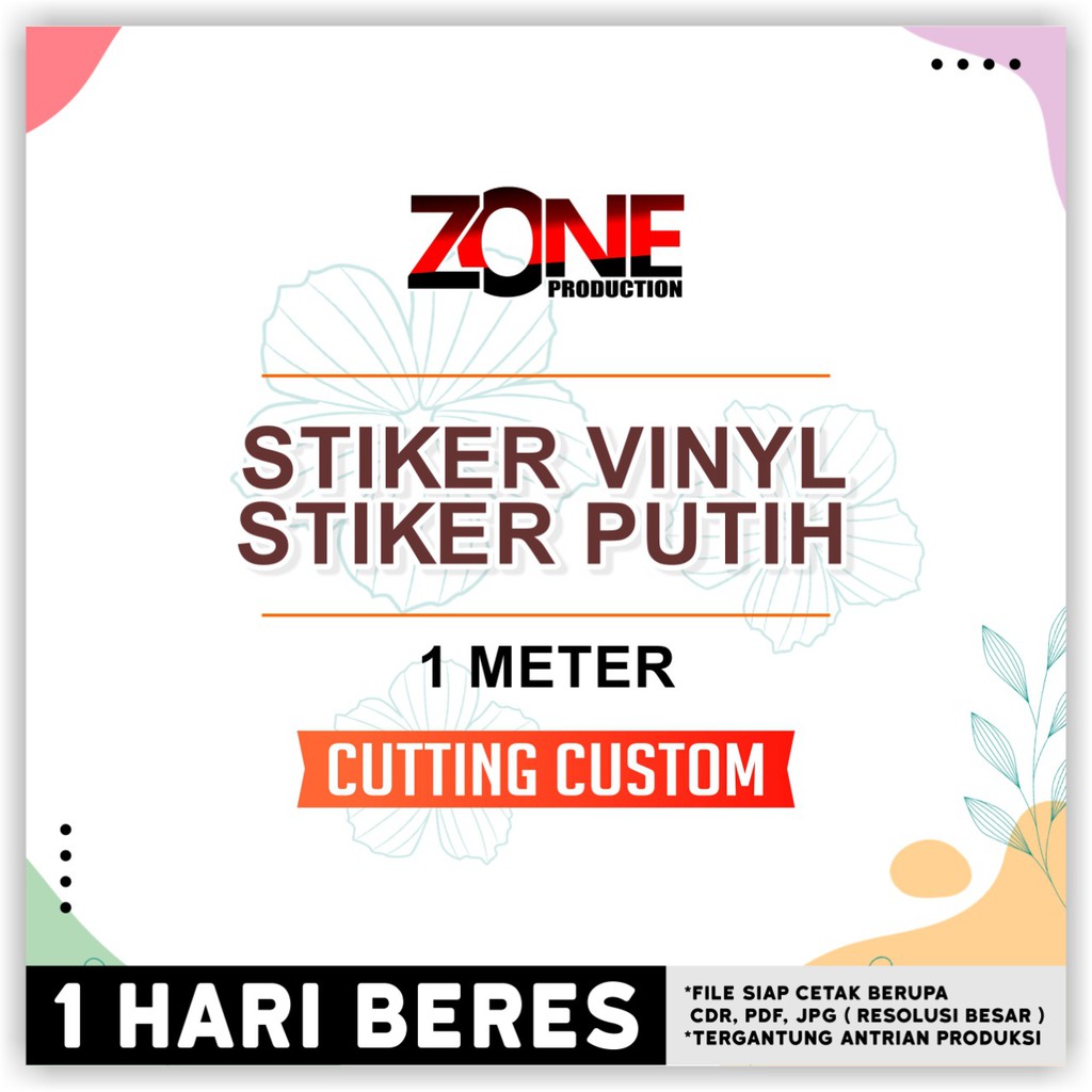 

CETAK STIKER LABEL / CUTTING CUSTOM / STICKER VINYL / 1METER