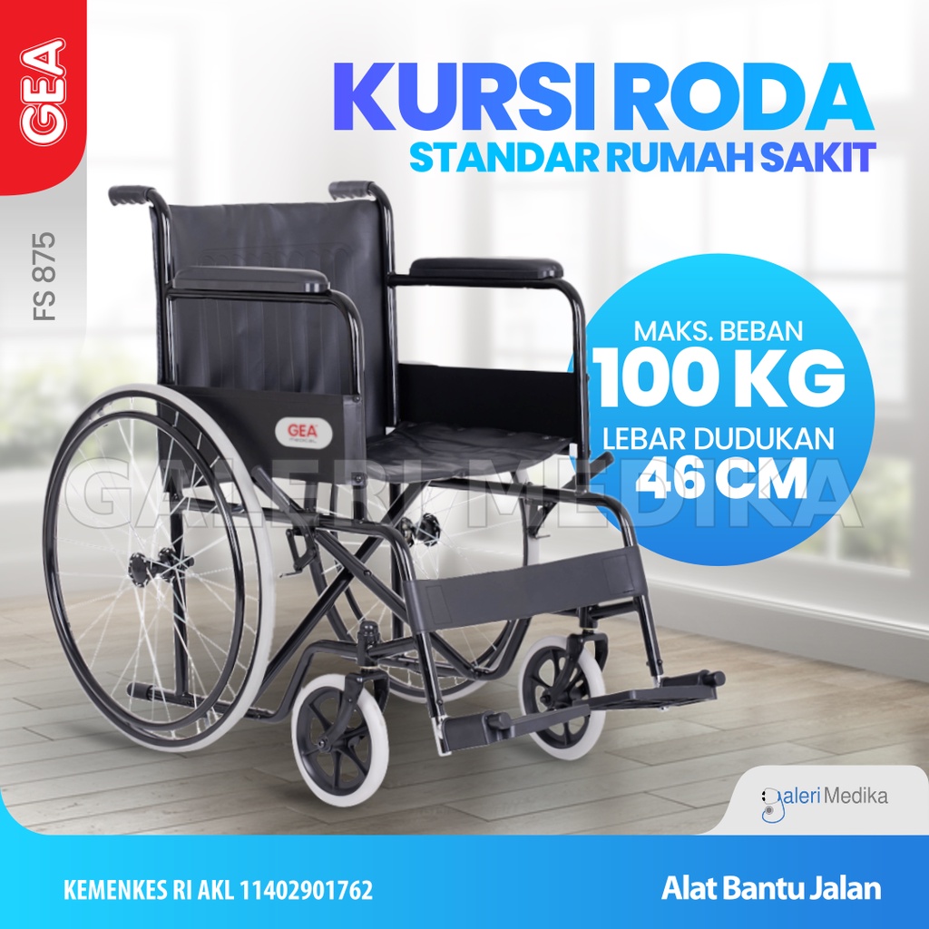 Kursi Roda / Wheelchair GEA FS 875 / FS875 / FS-875 - Kursi Roda Rumah Sakit Kuat Hingga 100kg