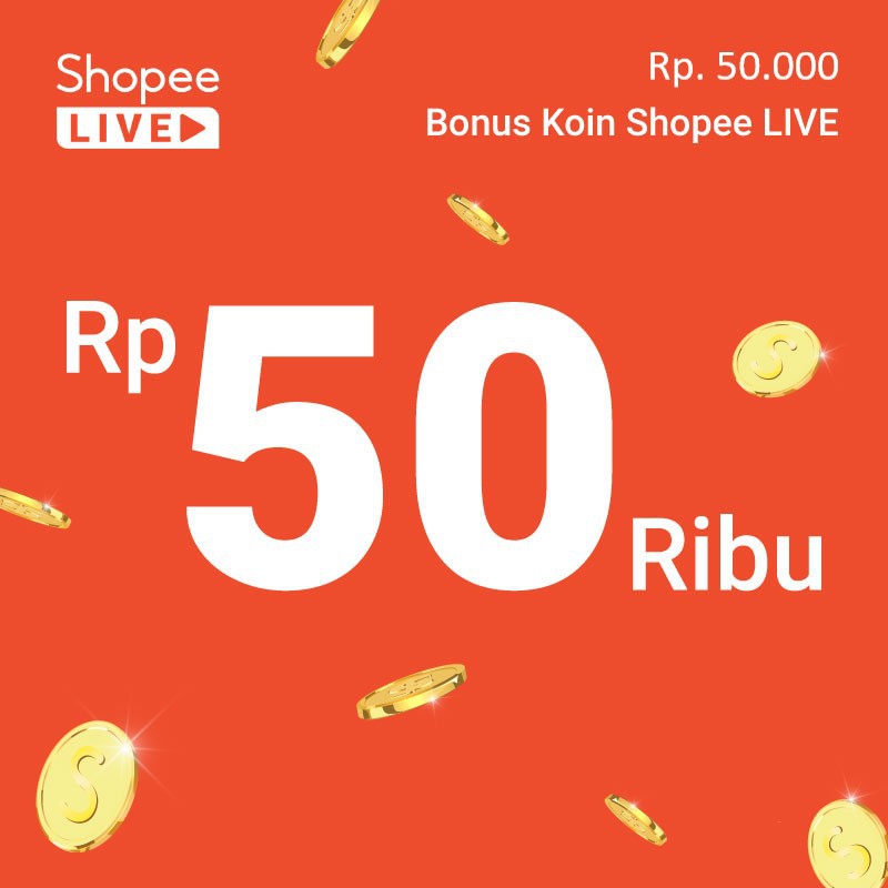 Voucher Bonus Koin Shopee LIVE Rp 50,000