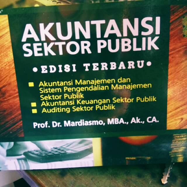 

AKUTANSI SEKTOR PUBLIK.EDISI TERBARU
