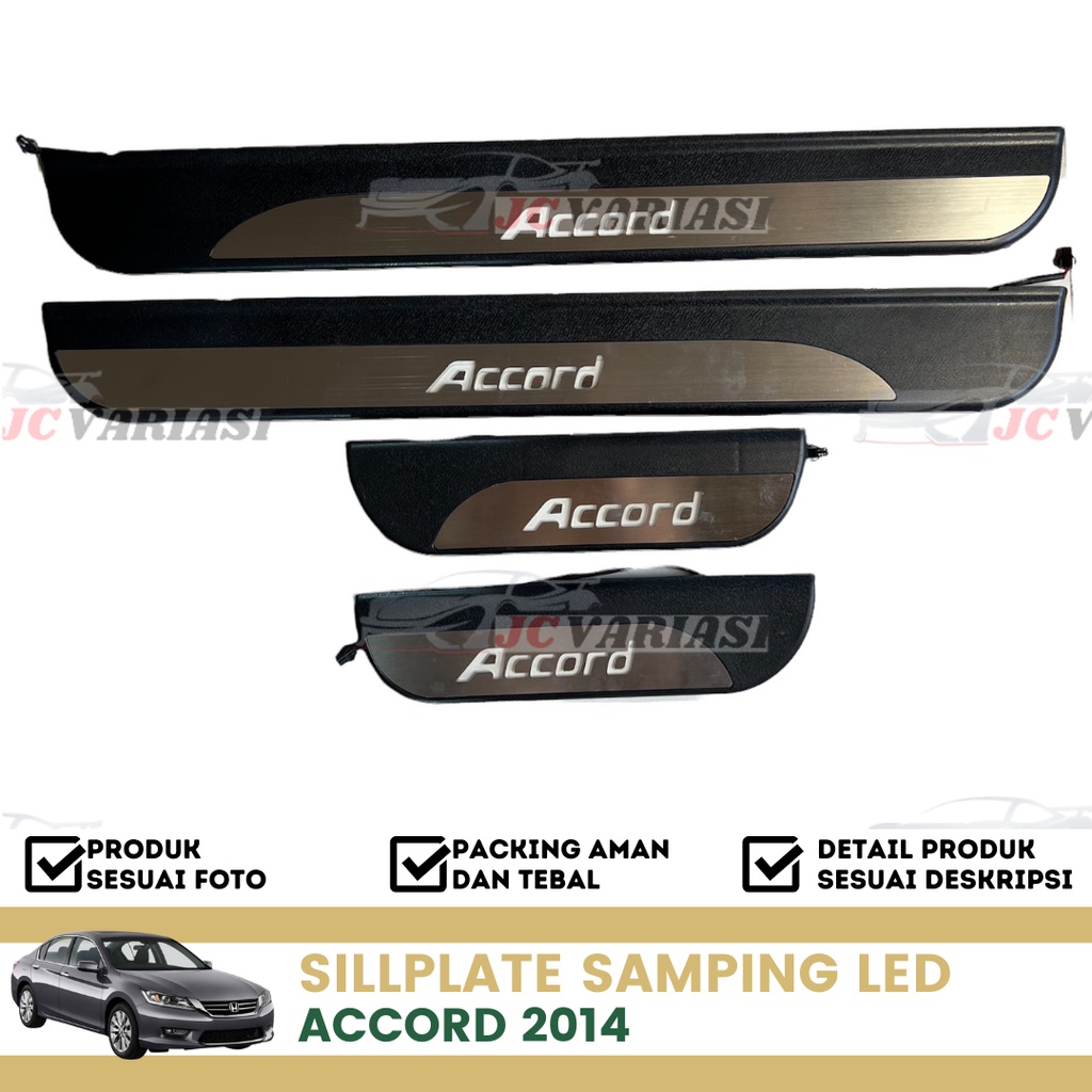 DOOR SILL PLATE SILLPLATE PINTU SAMPING LAMPU ACCORD 2014