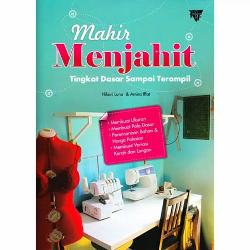 BUKU MAHIR MENJAHIT TINGKAT DASAR SAMPAI TERAMPIL