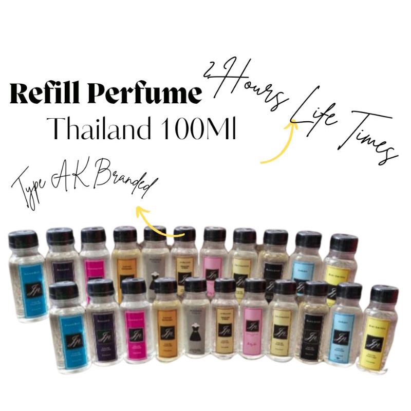 (JILID 2) REFILL PARFUM THAILAND 100ML TYPE AK