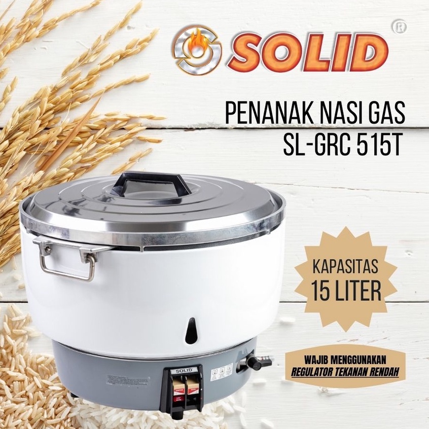 Penanak Nasi GAS LPG SOLID 15 Liter Kapasitas Besar Restoran Catering Café Acara Keluarga