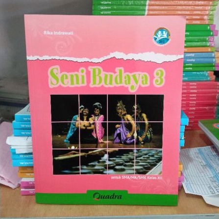 Seni Budaya sma/ma/smk kelas 3/12 K13 quadra