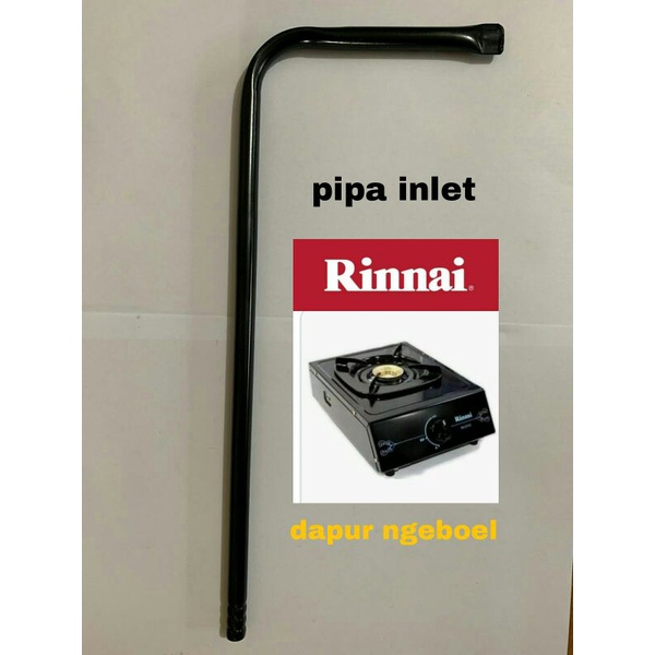 pipa inlet kompor rinnai 1 tungku - pipa gas kompor rinnai 1 tungku