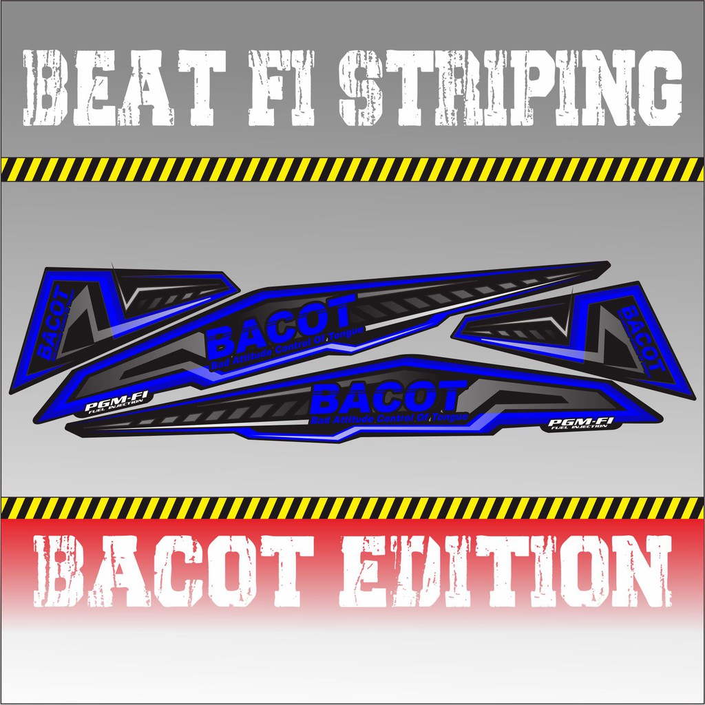 STRIPING VARIASI BEAT FI BACOT EDITION BACOT - STICKER BACOT- STRIPING VARIASI BEAT FI BIRU
