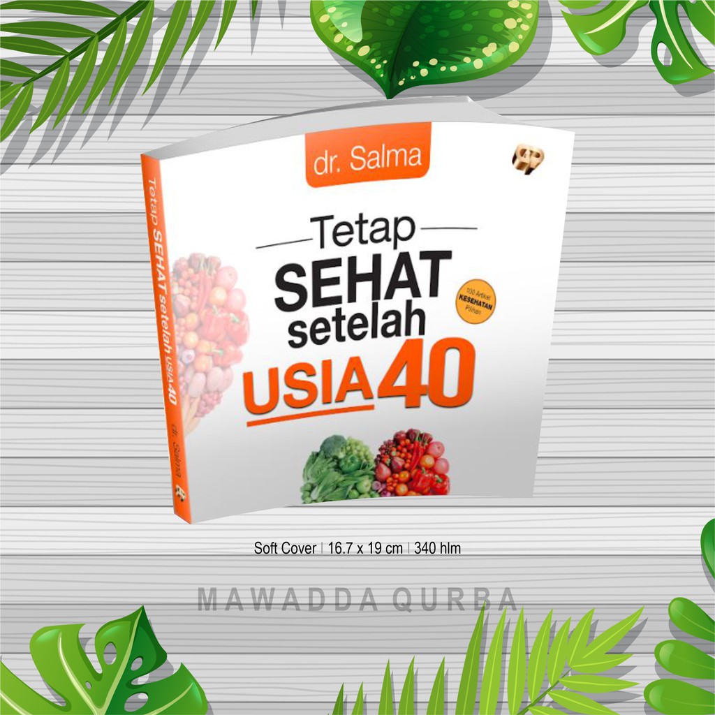 Tetap Sehat setelah Usia 40
