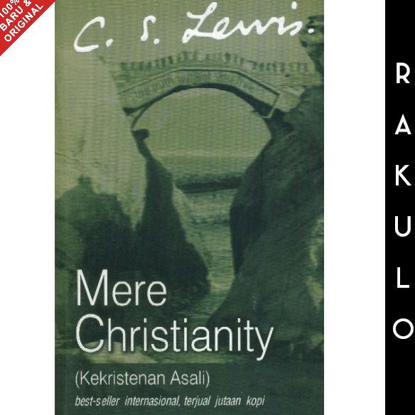 Buku Mere Christianity (Kekristenan Asali) - Cs Lewis