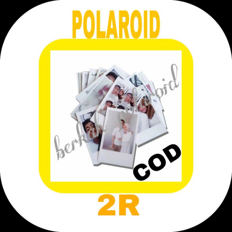 CETAK FOTO POLAROID FULL TERMURAH UK 2R