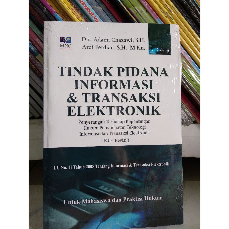 

ready tindak pidana informasi & transaksi elektronik - Drs.Adami ChazaFerdiFerdi