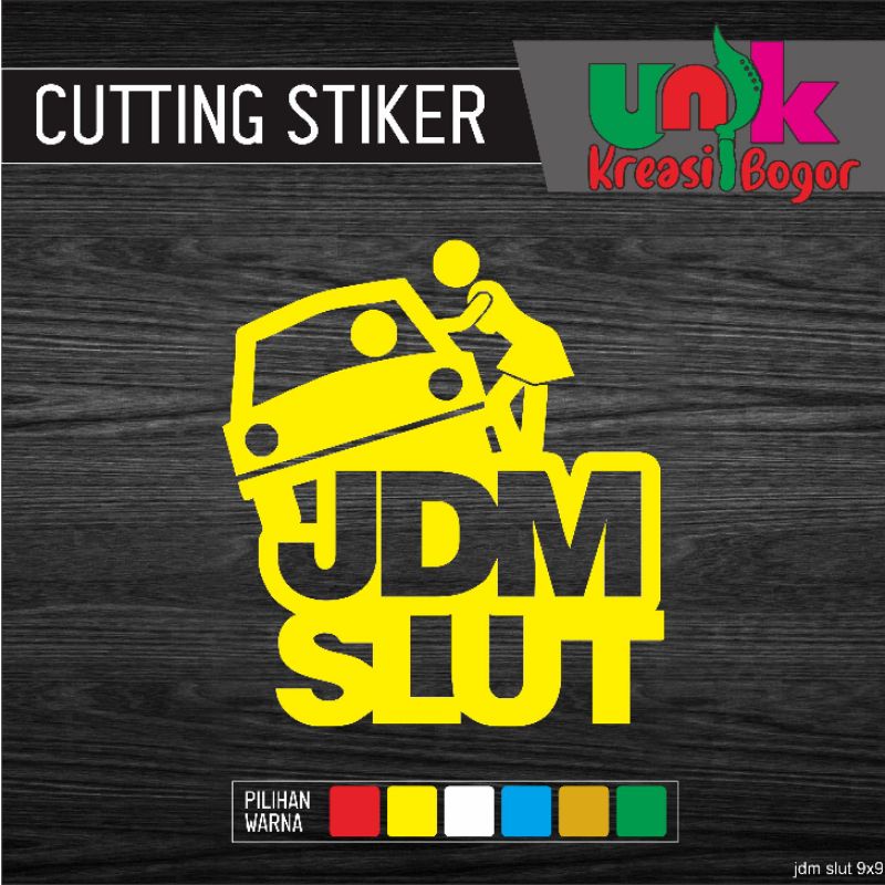 Jual Cutting Stiker Motor Atau Mobil Jdm Slut Shopee Indonesia 