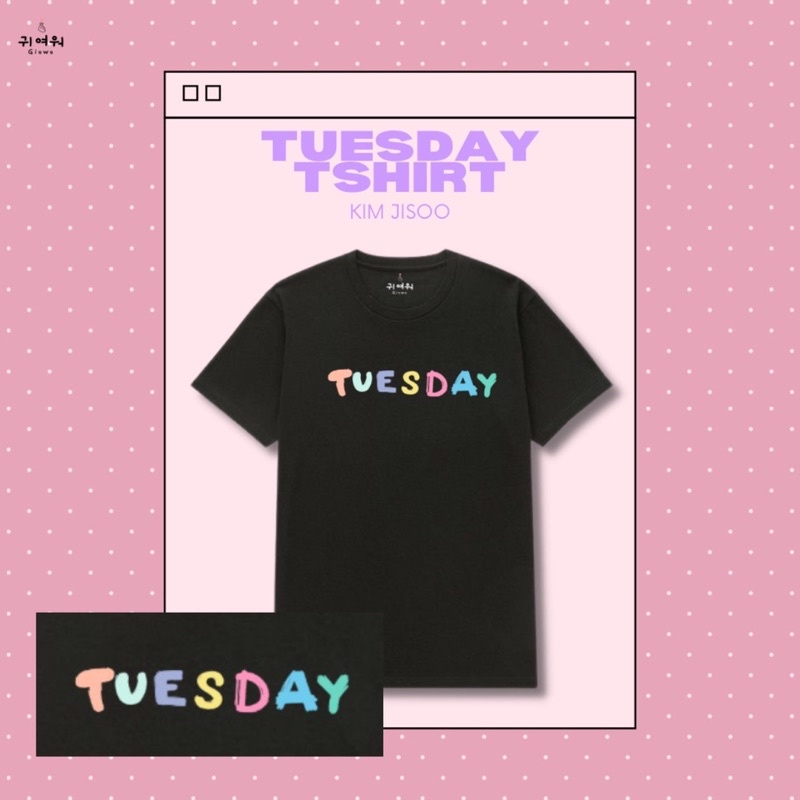 KAOS BLACKPINK JISOO TUESDAY