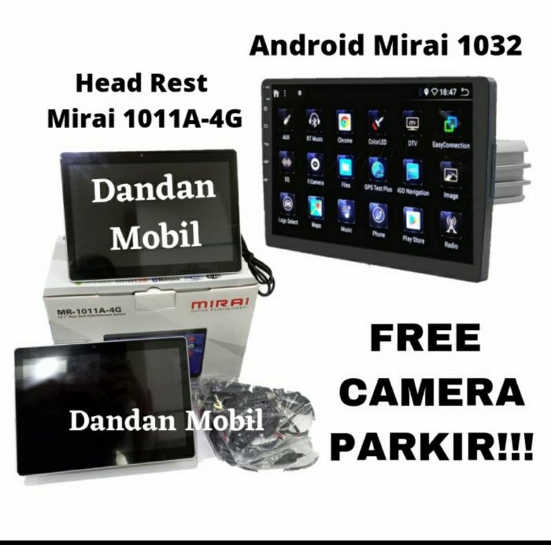 paket android / head unit android Mirai 1032 + Headrest Mirai 1011A-4G