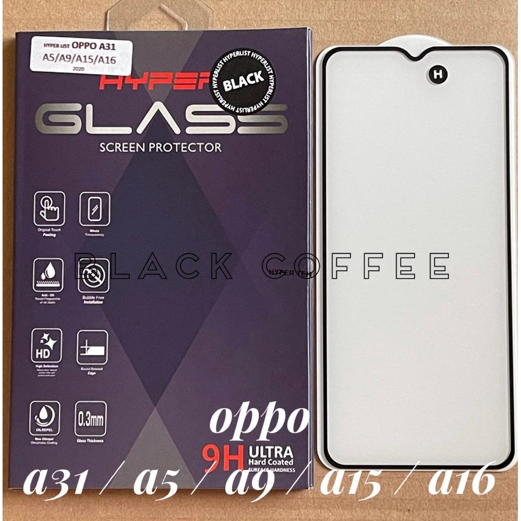 HYPER LIST Tempered glass FULL OPPO A16 / OPPO A31 / OPPO A15 / OPPO A5 2020 / OPPO A9 2020