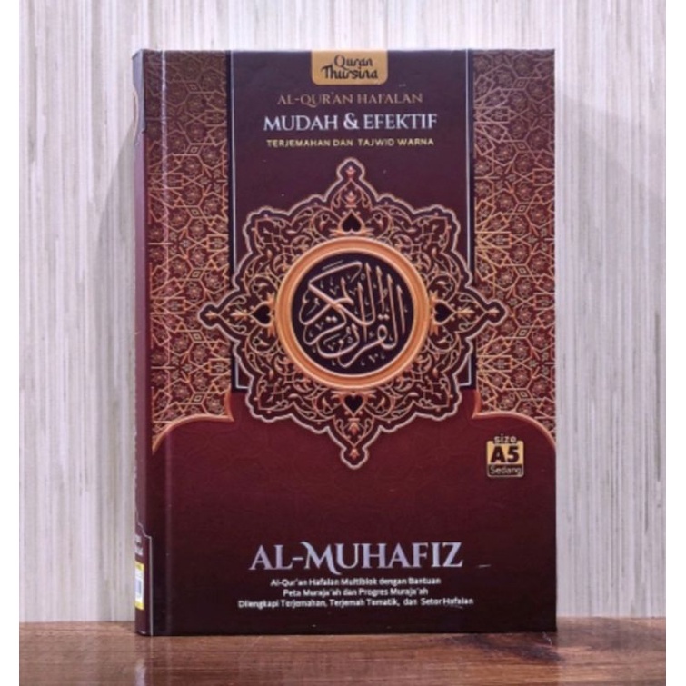 AL QURAN HAFALAN MUDAH &amp; EFEKTIF AL MUHAFIZ A5