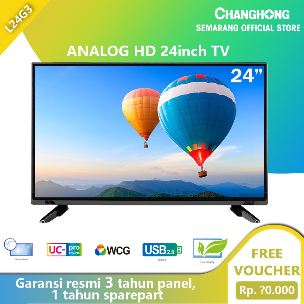 

Changhong TV LED L24G3 ANALOG TV LED HD TV 24 Inch SEMARANG(TIPE:L24G3)