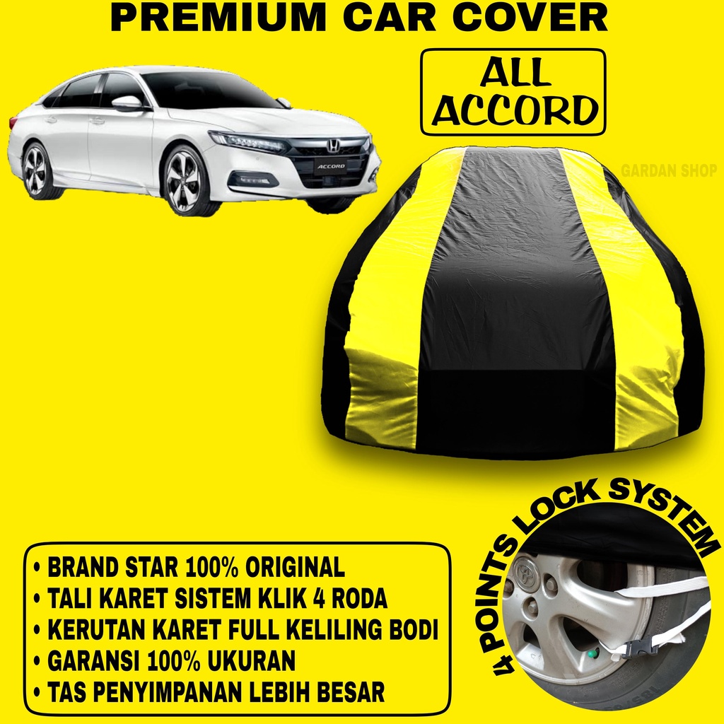 Body Cover ALL ACCORD Sarung Strip KUNING Penutup Pelindung Bodi Mobil All Accord PREMIUM